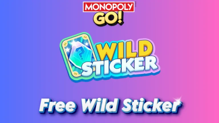 Monopoly Go How To Get Wild Stikers For Free