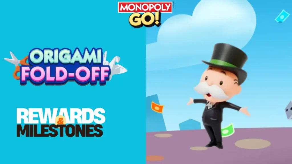 Monopoly Go Origami Fold-Off Rewards and Milestones