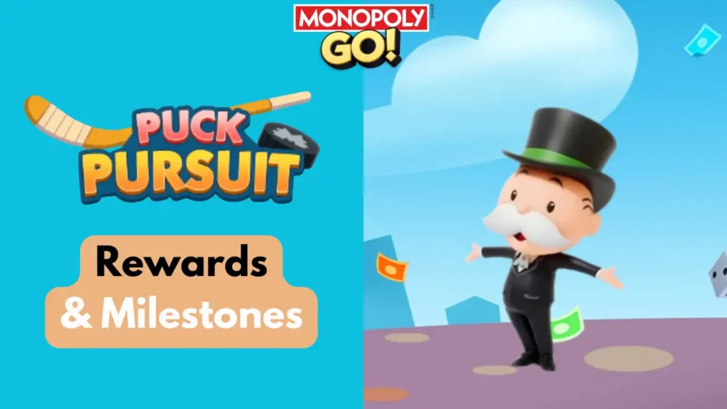 Monopoly Go Puck Pursuit Rewards and Milestones Jan 21